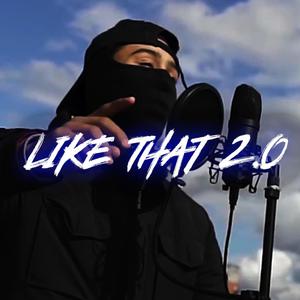 Like That 2.0 (feat. NitoNB & SD Muni) [Explicit]