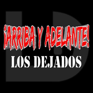 Arriba Y Adelante (Explicit)