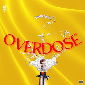 OVERDOSE (Explicit)