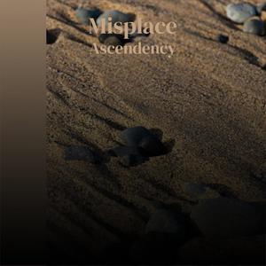 Misplace Ascendency