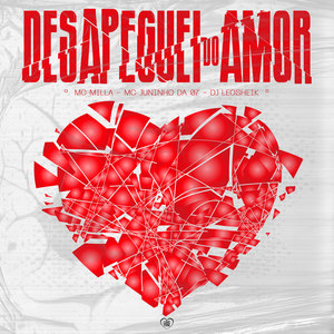 Desapeguei do Amor (Explicit)