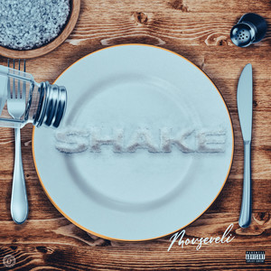 Shake (Explicit)