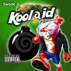 Koolaid Famous