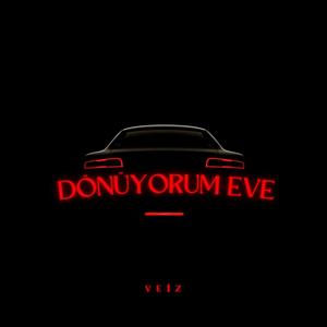 Dönüyorum Eve (Explicit)