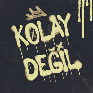 Kolay Değil