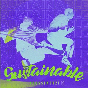 Sustainable 2021 (feat. Emeline Braatlund Larsen & Krussen)