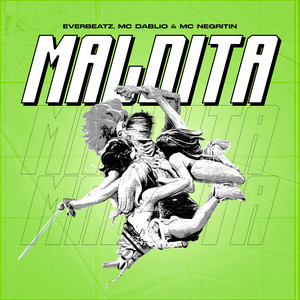 Maldita (Explicit)