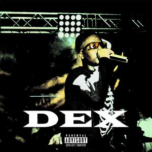 Dex (Explicit)