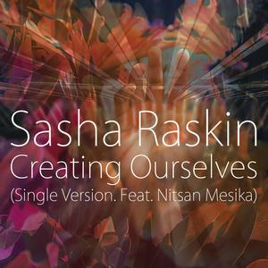 Creating Ourselves (feat. Nitsan Mesika)