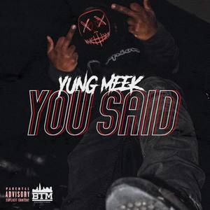 You Said (Explicit)