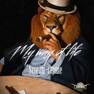 My Way of Life (Explicit)