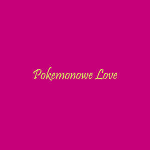 Pokemonowe love