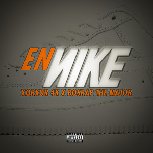 En Nike (Explicit)