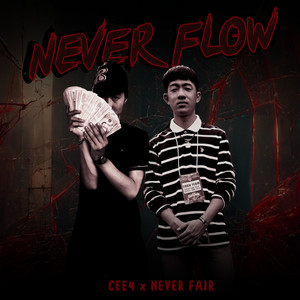 NEVER FLOW