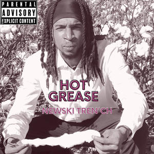 Hot Grease