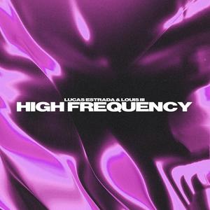 High Frequency