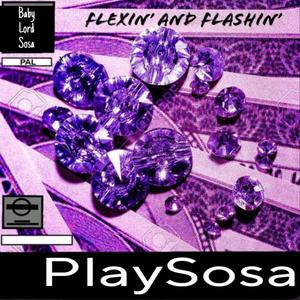 Flexin N Flashin (Explicit)