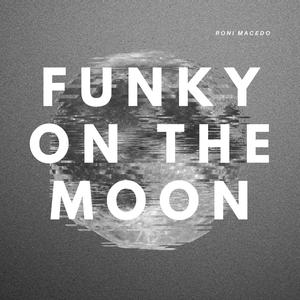 Funky on The Moon