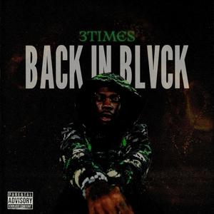 BACK IN BLVCK (Explicit)