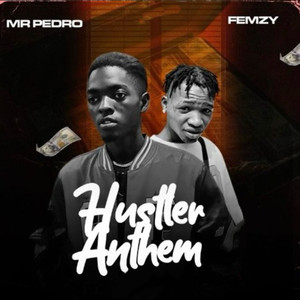 Hustler Anthem (Explicit)
