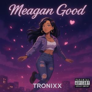 Pretty Like Meagan (Explicit)