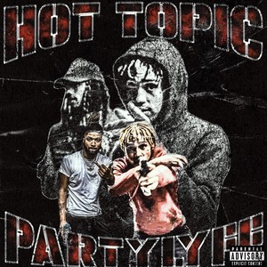 Hot Topic (Explicit)