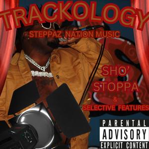 TRACKOLOGY (Explicit)