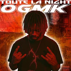 TOUTE LA NIGHT ! (Explicit)
