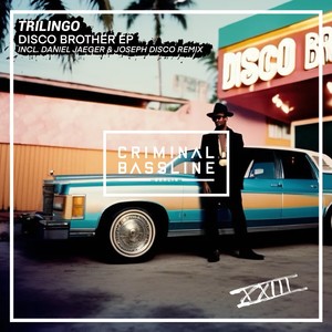 Disco Brother (Daniel Jaeger & Joseph Disco Remix)