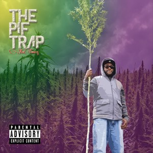 The Pif Trap (Explicit)