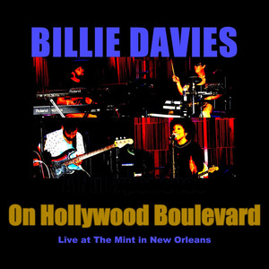 On Hollywood Boulevard (Live at The Mint in New Orleans)