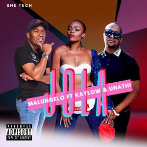 Jola(feat. Kaylow & Unathi)