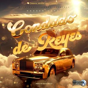 CONDADO DE REYES (Explicit)