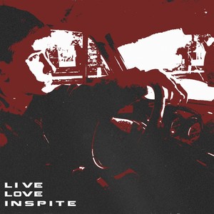 Live.Love.Inspite (Explicit)