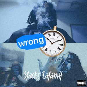 Wrong Time (Explicit)