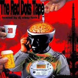 The Red Dots Tape (Explicit)