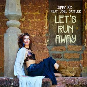 Zippy Kid - Let's Run Away