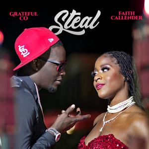 Steal (feat. Grateful Co)