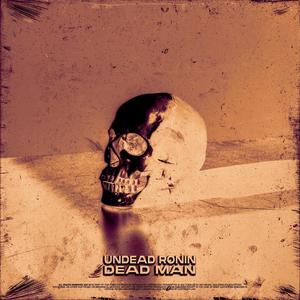 DEAD MAN (Explicit)