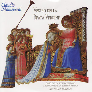 Monteverdi: Vespro della Beata Vergine Part 1