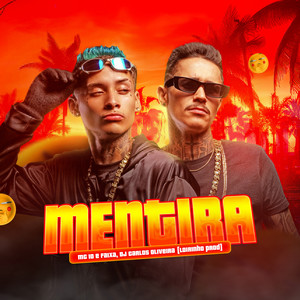 MENTIRA (Explicit)
