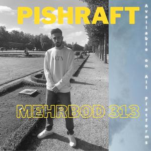 pishraft (Explicit)