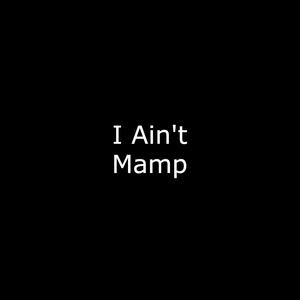 I Ain't (Explicit)