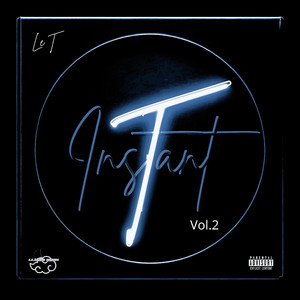 Instant T, vol. 2 (Explicit)