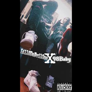 Lil18DaEvilOne x 98Baby EP (Explicit)