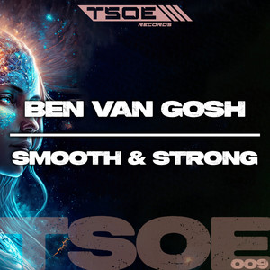 Smooth & Strong (Extended Mix)