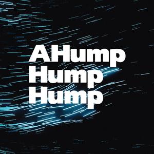 AHump Hump Hump