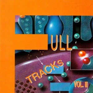 Full Tracks, Vol. II