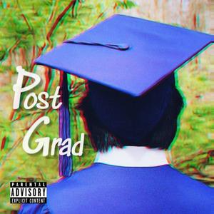 Post Grad (Explicit)