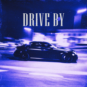 Drive By